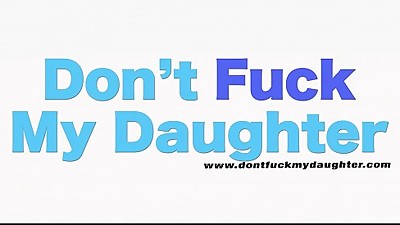 DON'_T FUCK MY DAUGHTER - Teenager Holly Hendrix Has Ass-fuck Fun Dad'_s Friend
